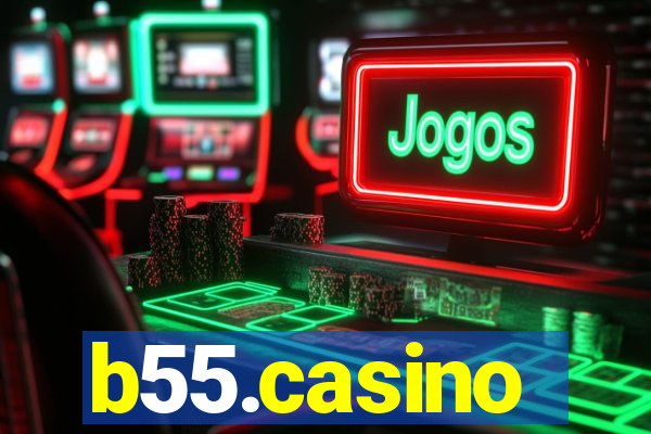 b55.casino