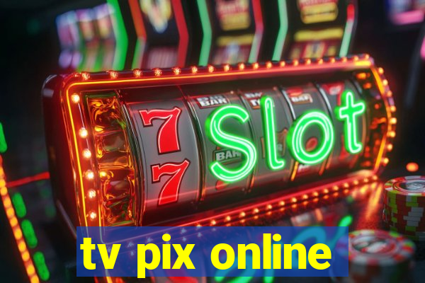 tv pix online