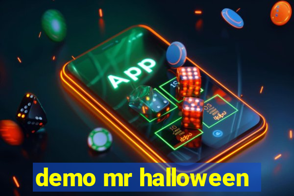 demo mr halloween