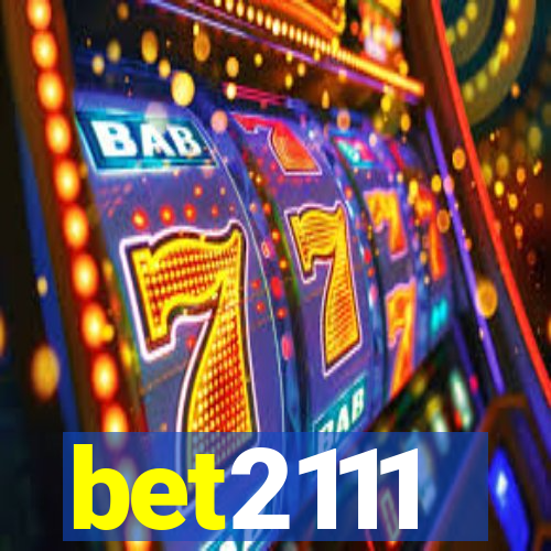 bet2111