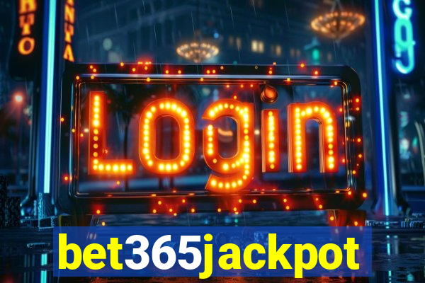 bet365jackpot