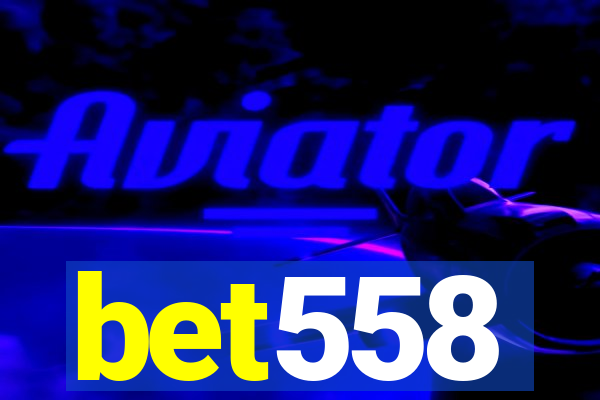 bet558