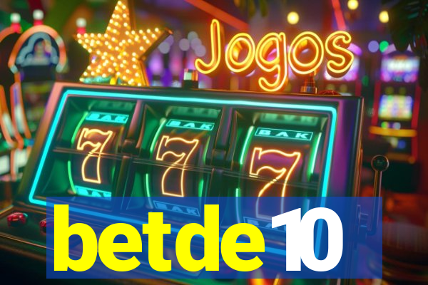 betde10