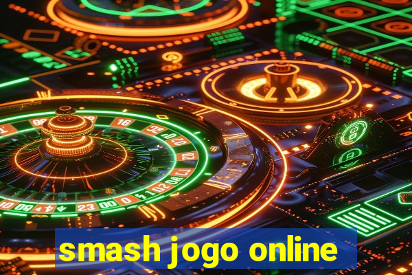 smash jogo online