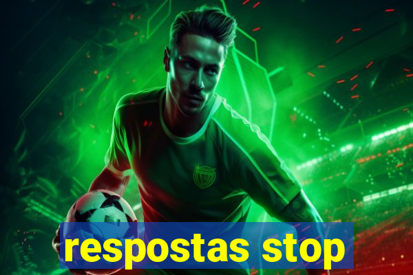 respostas stop