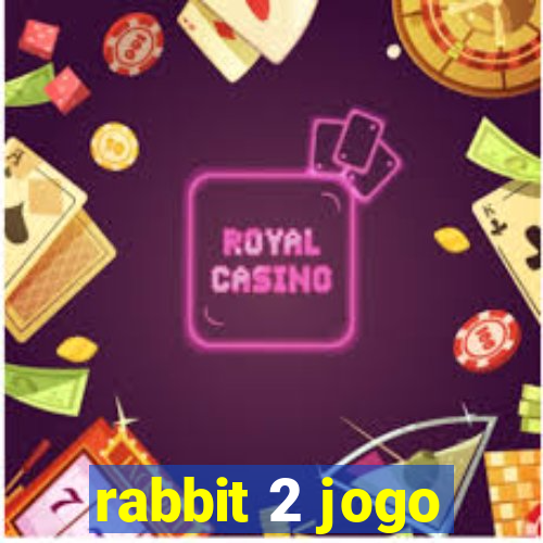 rabbit 2 jogo