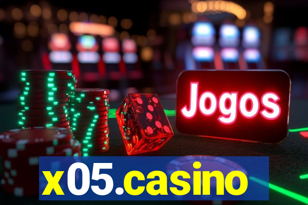 x05.casino