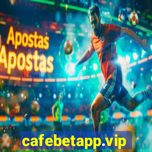 cafebetapp.vip