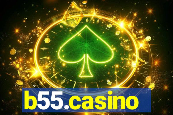 b55.casino