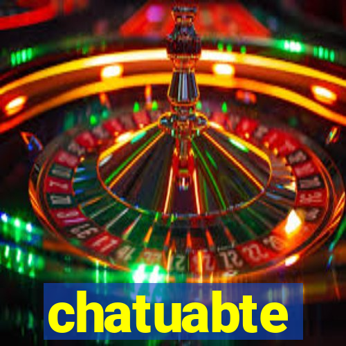 chatuabte