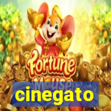 cinegato