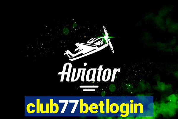 club77betlogin