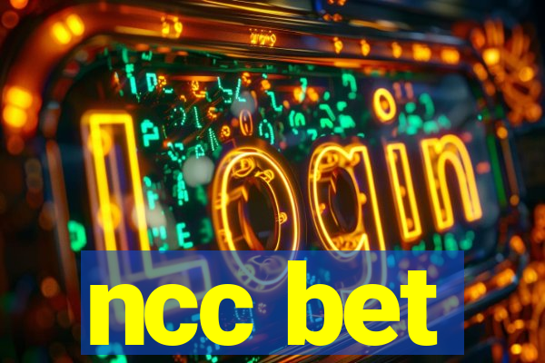 ncc bet