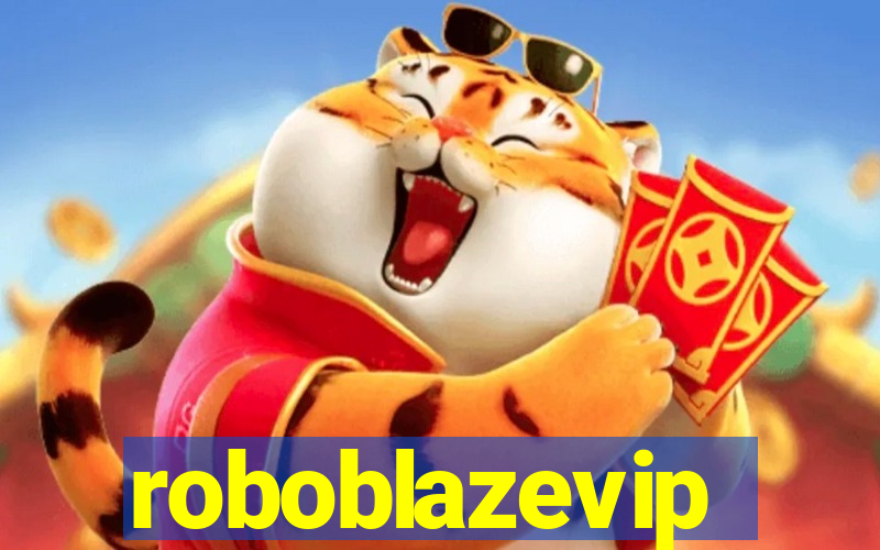 roboblazevip