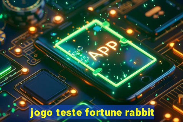 jogo teste fortune rabbit