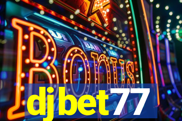 djbet77