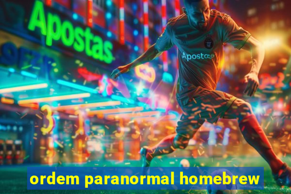 ordem paranormal homebrew