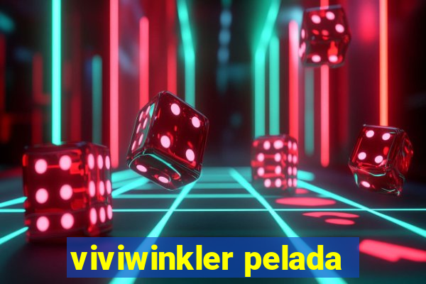 viviwinkler pelada