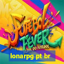 lonarpg pt br