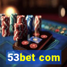 53bet com