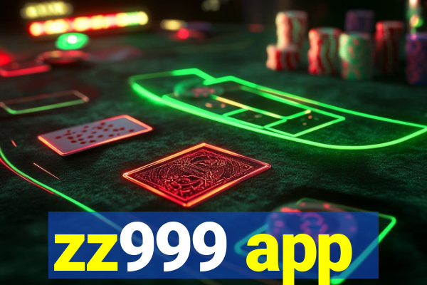 zz999 app