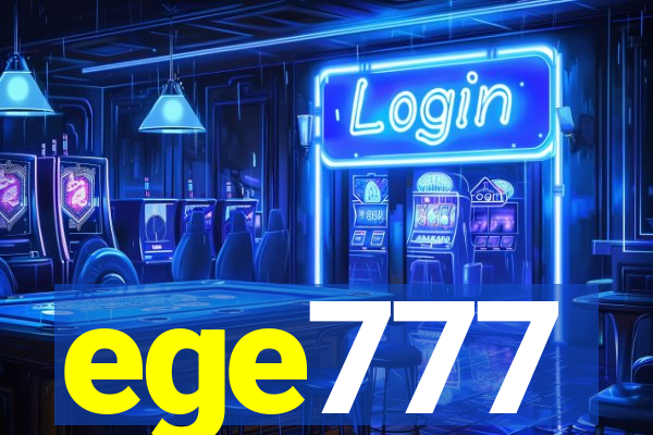 ege777