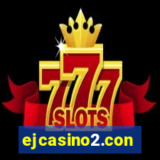 ejcasino2.con