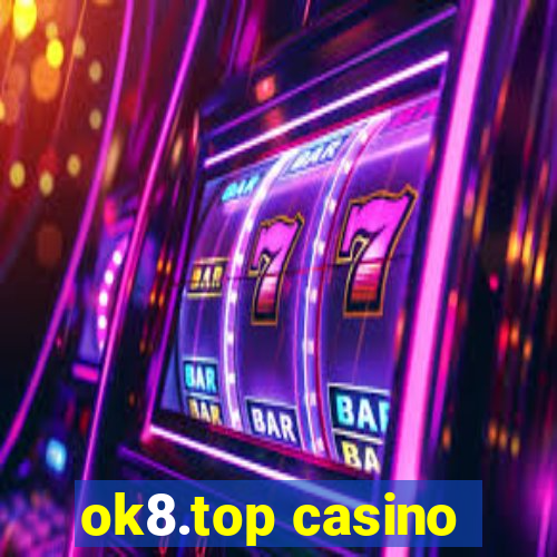 ok8.top casino