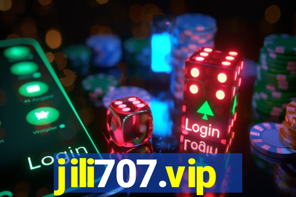 jili707.vip