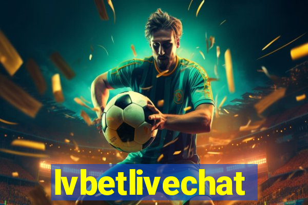 lvbetlivechat