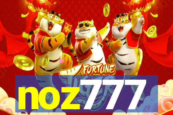 noz777