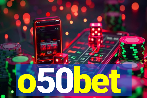 o50bet