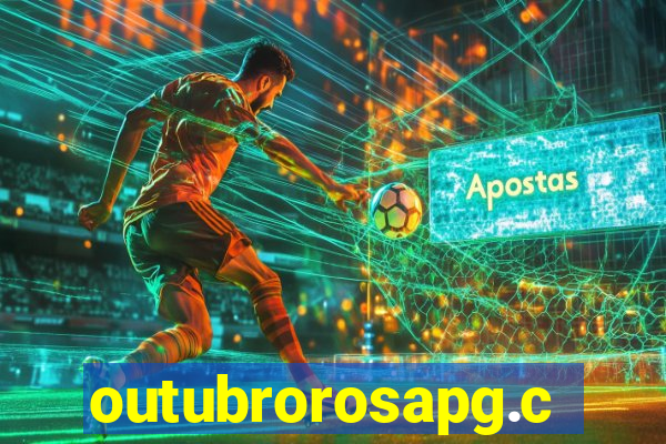 outubrorosapg.com