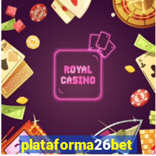 plataforma26bet