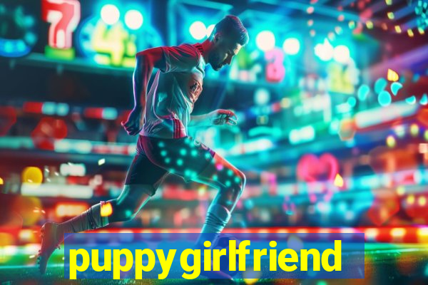 puppygirlfriend