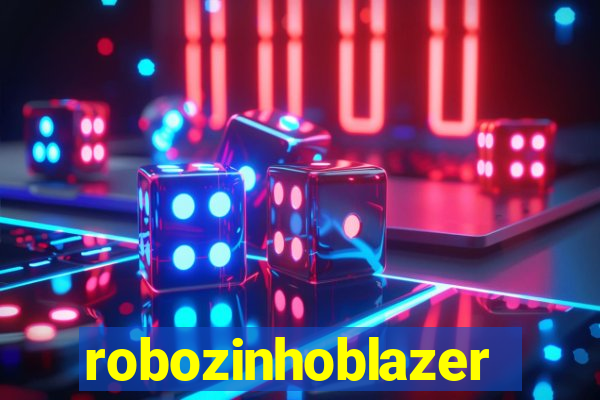 robozinhoblazer