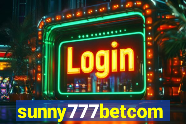 sunny777betcom