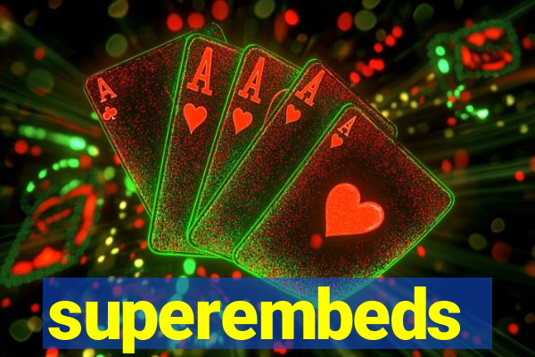 superembeds