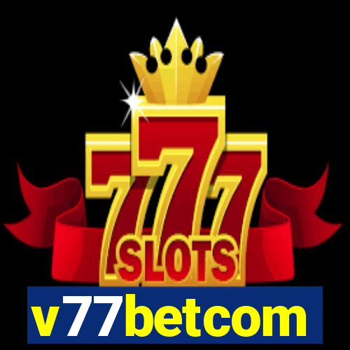 v77betcom