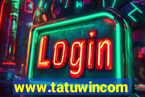 www.tatuwincom