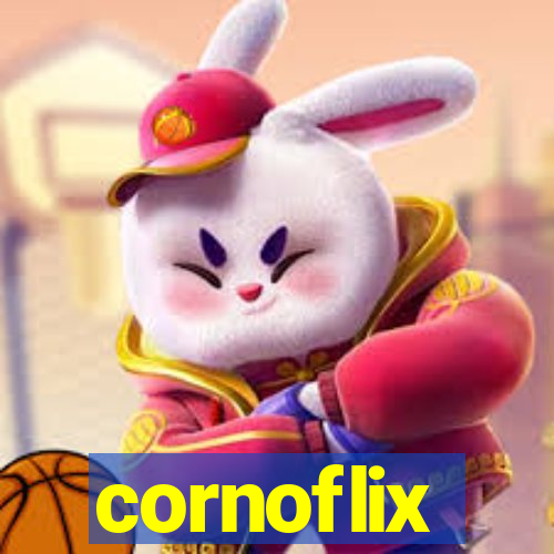 cornoflix