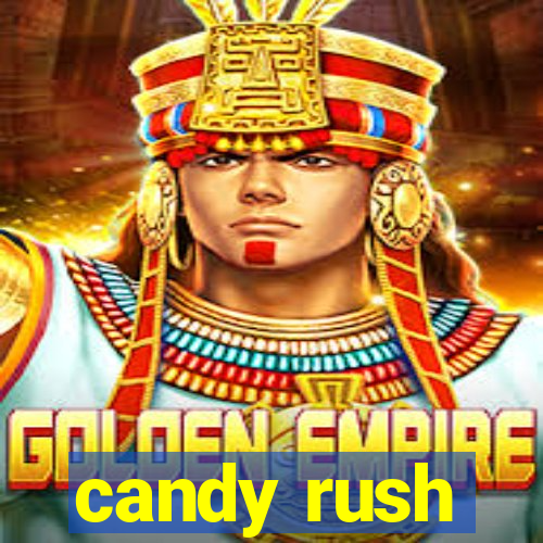 candy rush