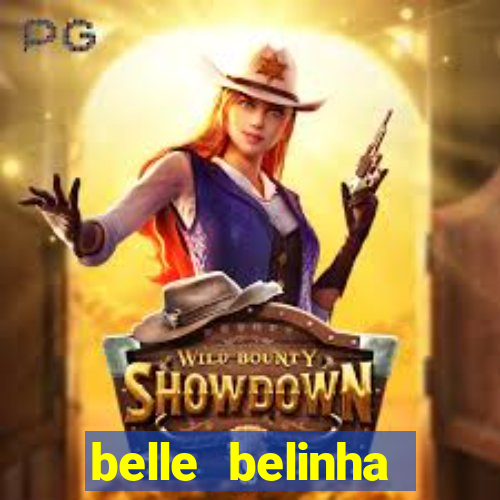 belle belinha vazados privacy