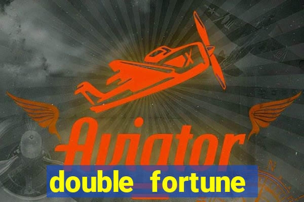 double fortune minutos pagantes