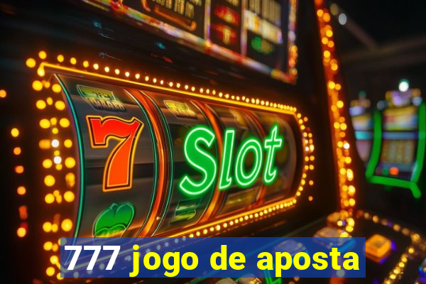 777 jogo de aposta