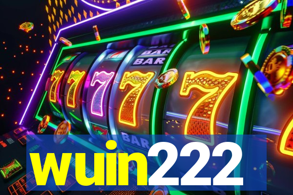 wuin222