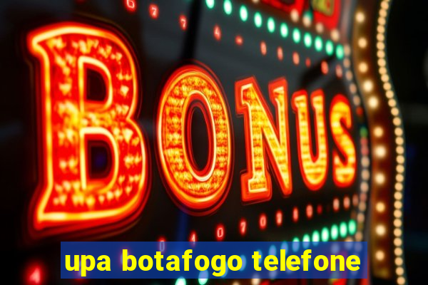 upa botafogo telefone