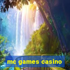 mc games casino