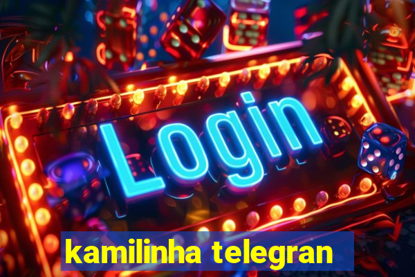 kamilinha telegran