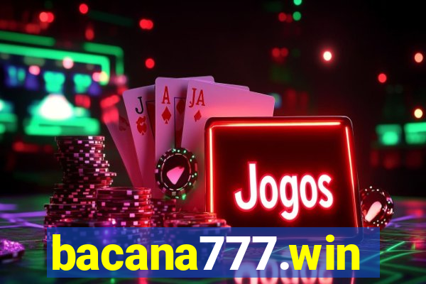 bacana777.win